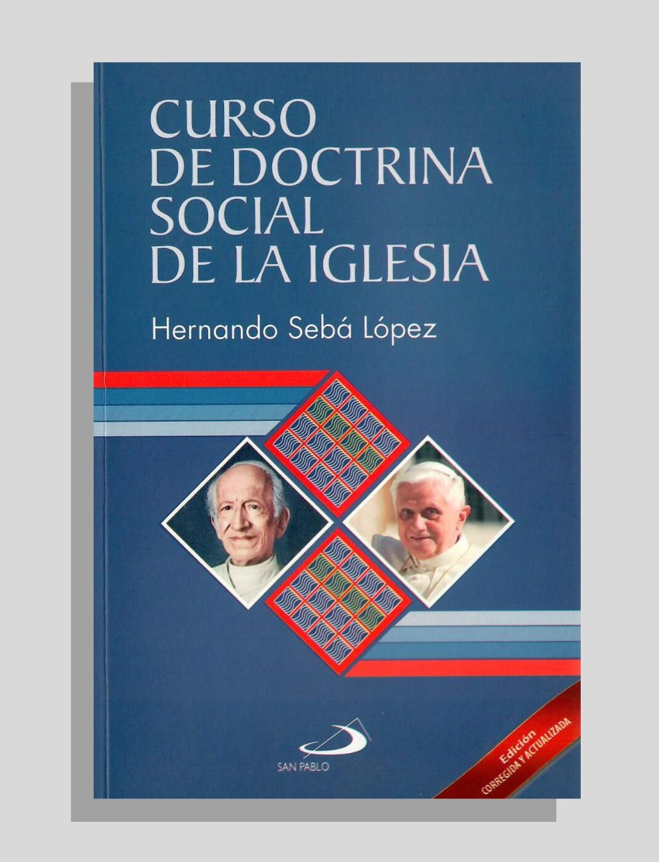 CURSO DE DOCTRINA SOCIAL DE LA IGLESIA