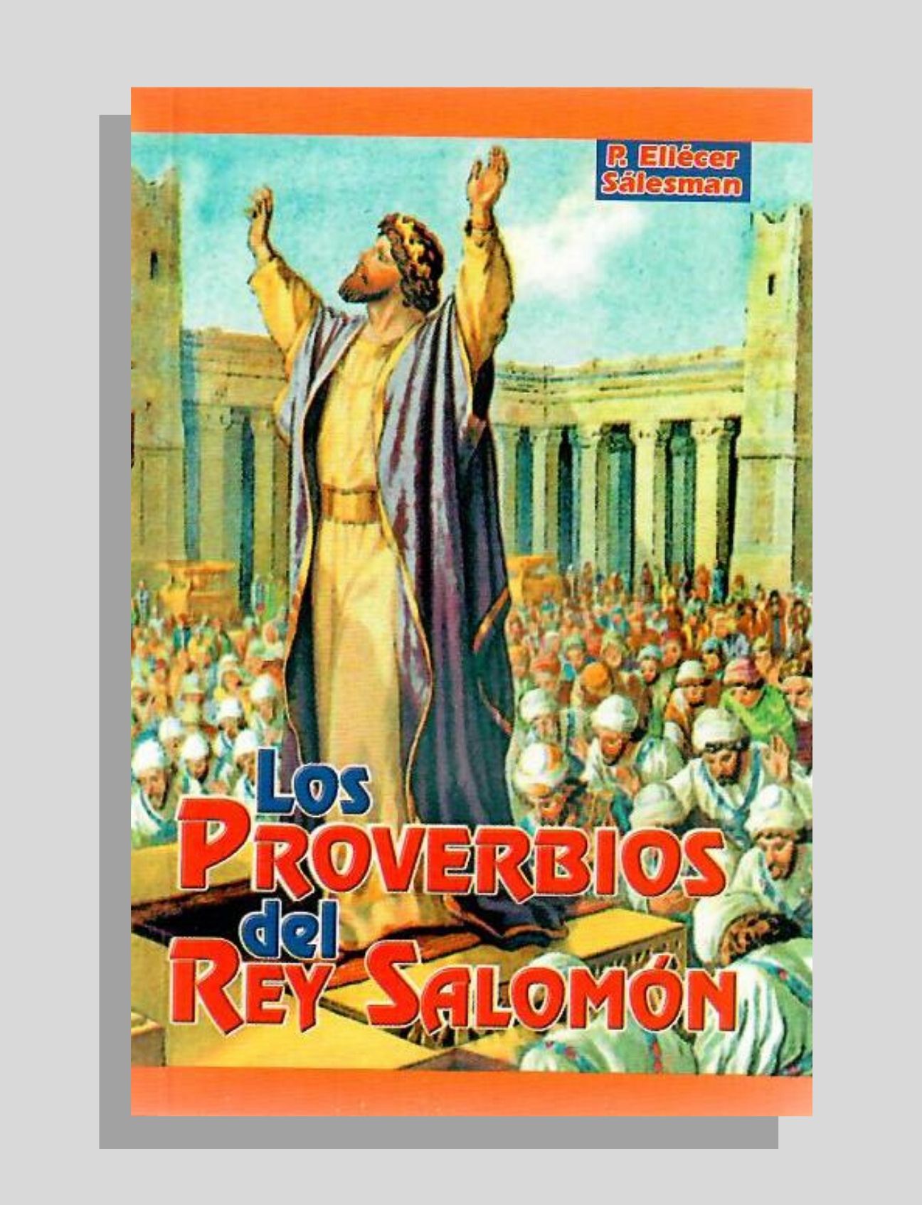 LOS PROVERBIOS DEL REY SALOMÓN