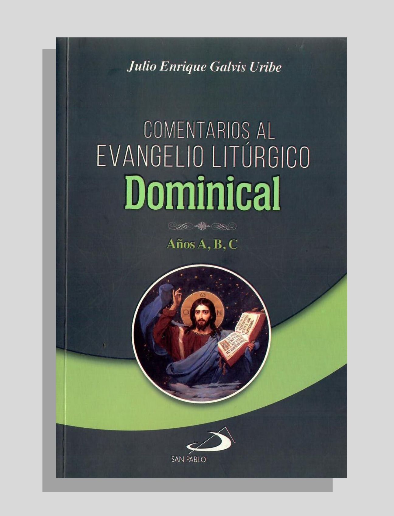 COMENTARIOS AL EVANGELIO LITÚRGICO DOMINICAL