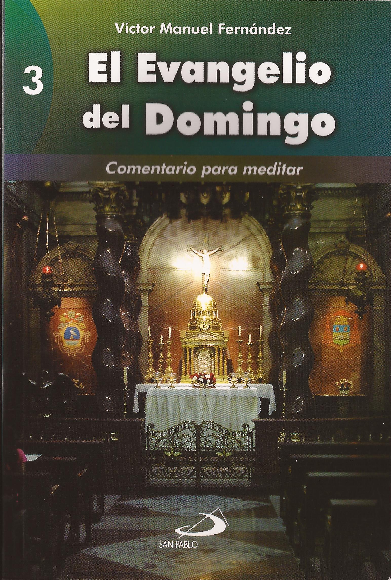 EL EVANGELIO DEL DOMINGO 3, Editorial SAN PABLO Paraguay
