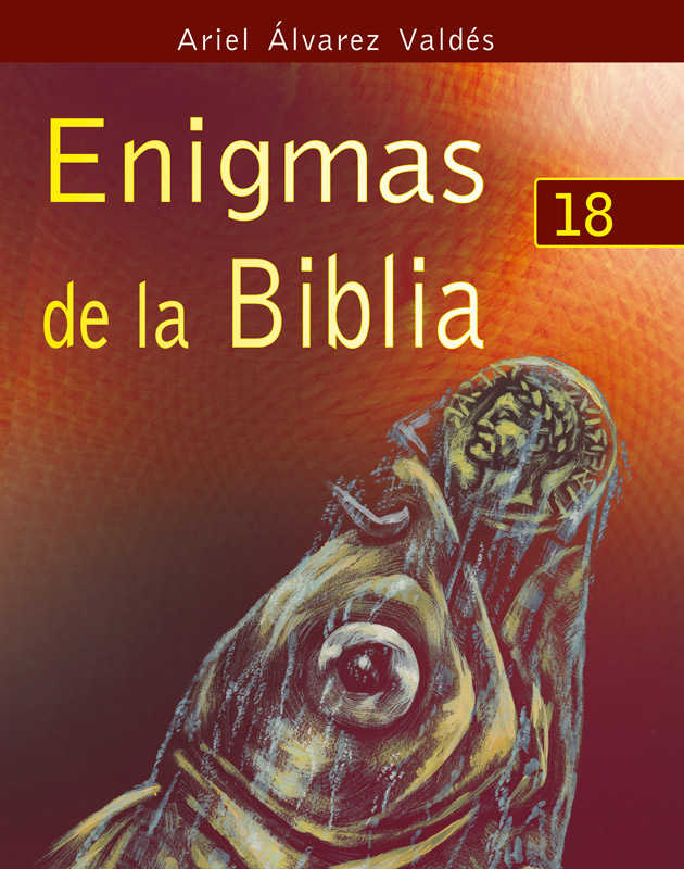 ENIGMAS DE LA BIBLIA 18