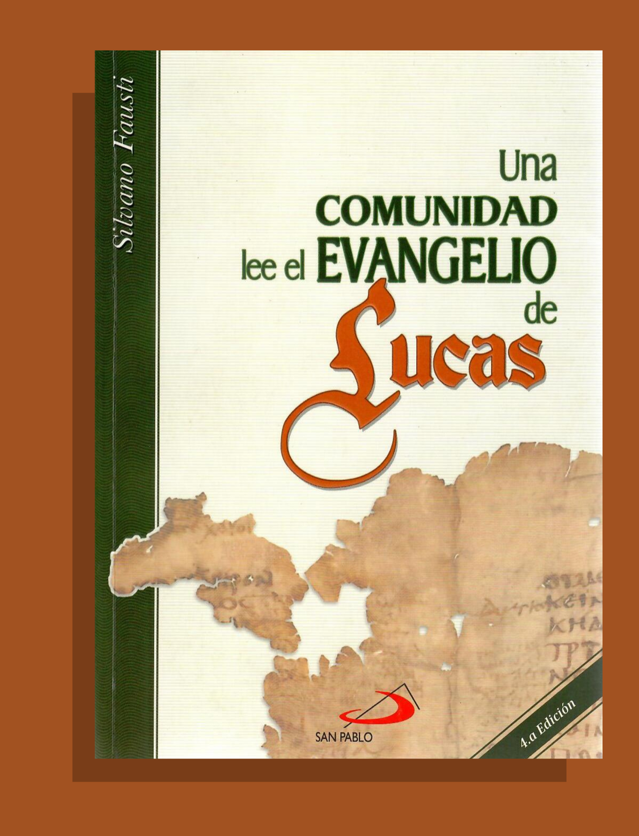 UNA COMUNIDAD LEE EL EVANGELIO DE LUCAS