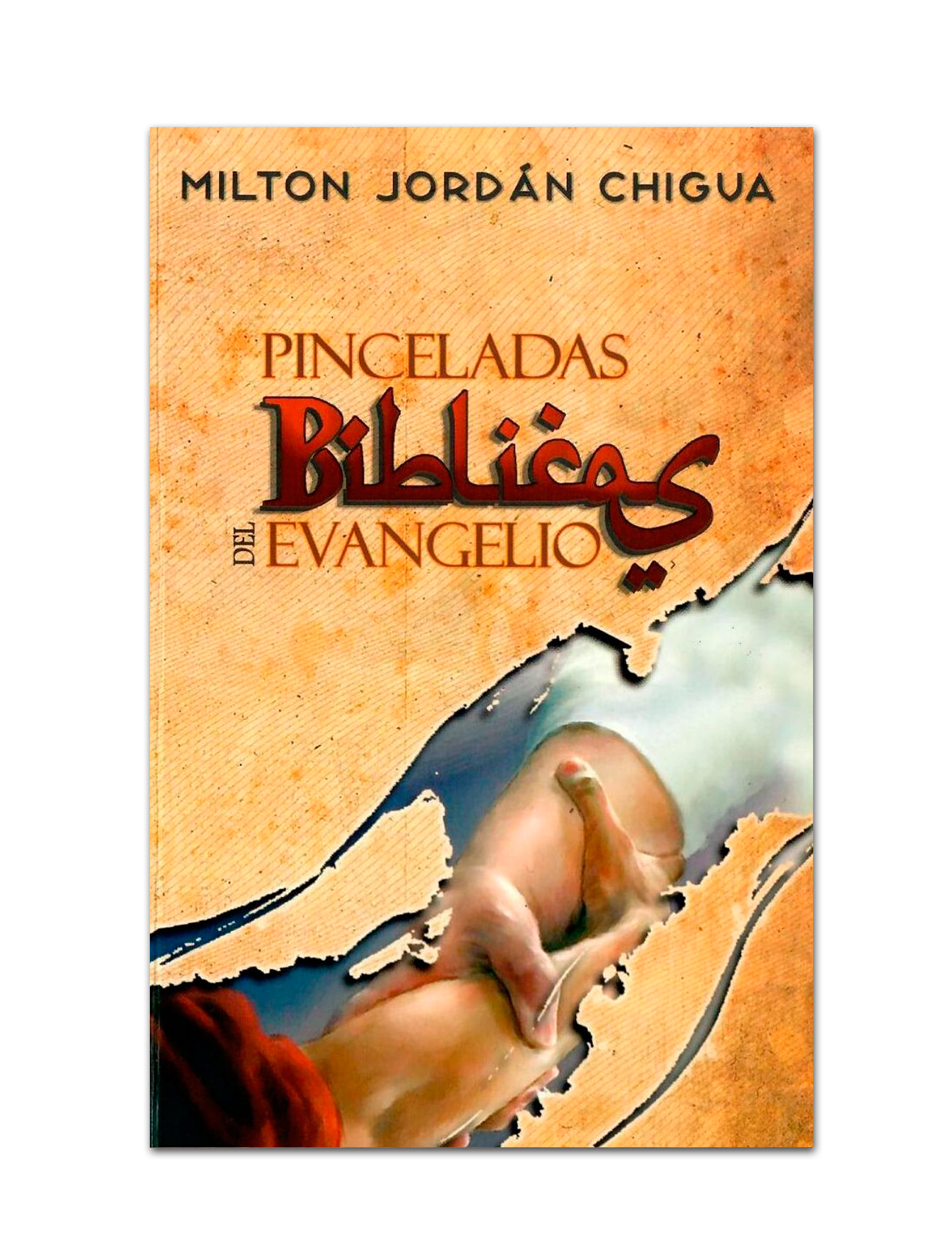 PINCELADAS BÍBLICAS DEL EVANGELIO
