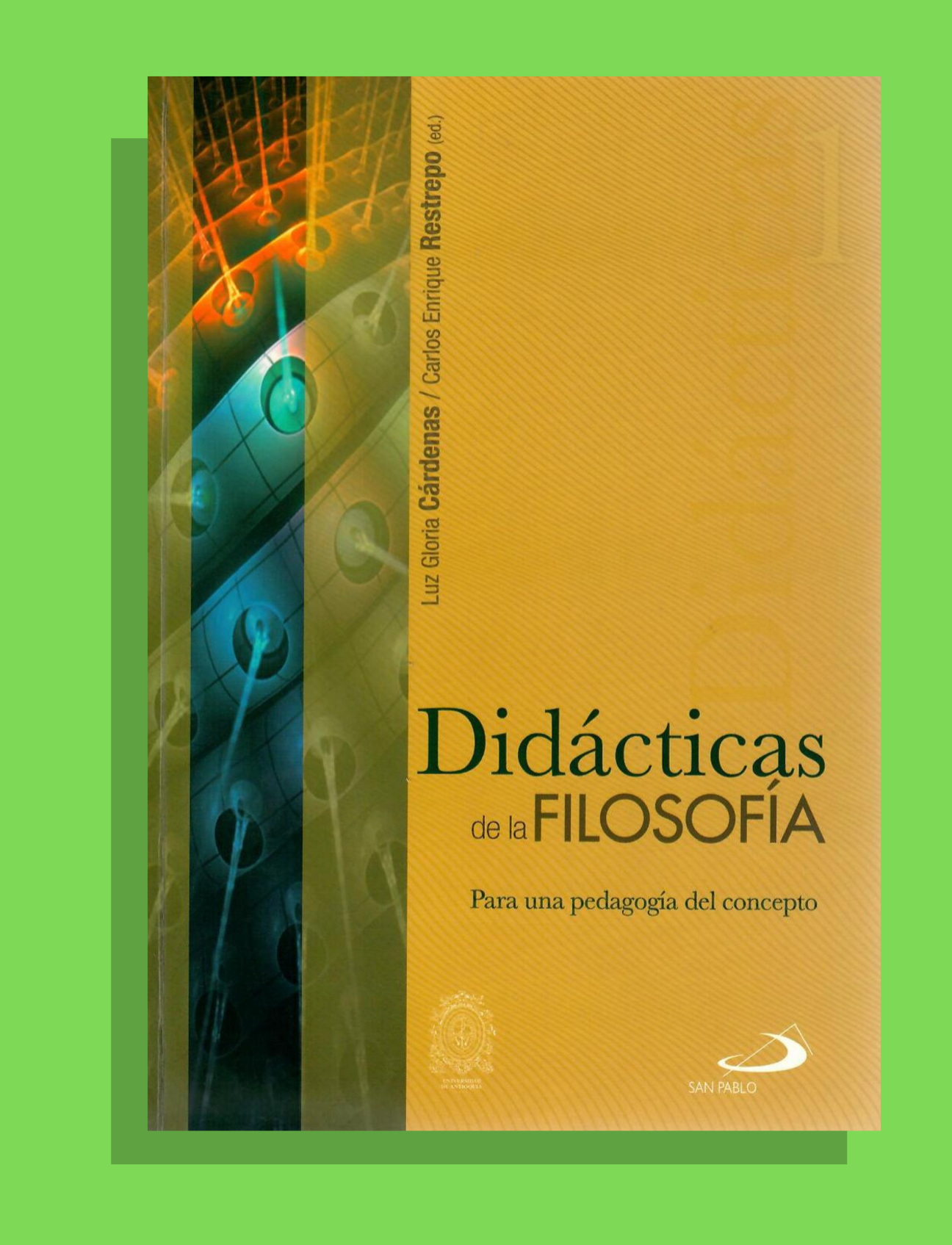 DIDÁCTICAS DE LA FILOSOFÍA VOL. 1