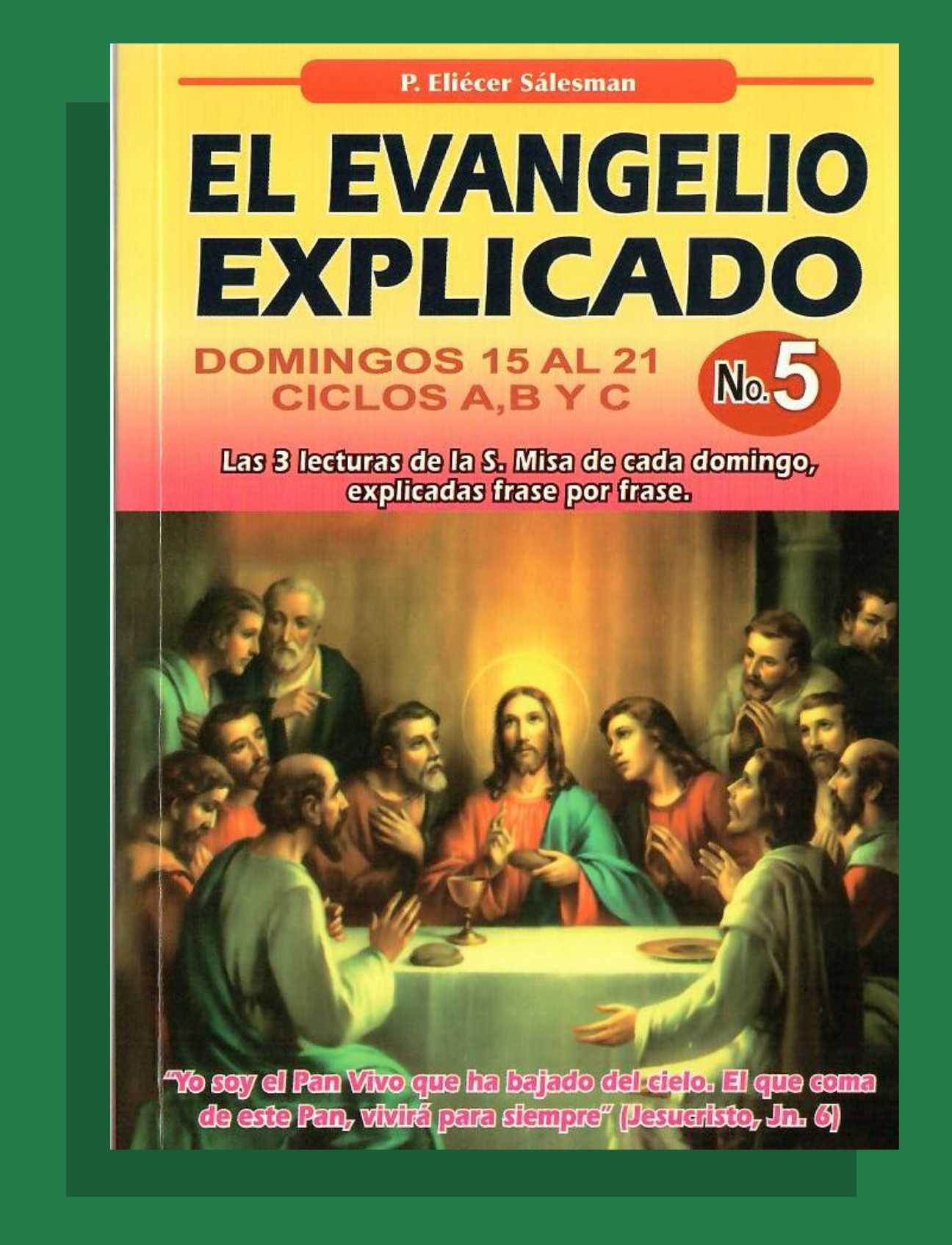 EL EVANGELIO EXPLICADO Nº5