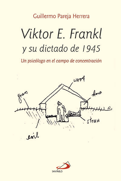 VIKTOR E. FRANKL  Y SU DICTADO DE 1945